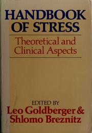 Handbook of stress by Leo Goldberger