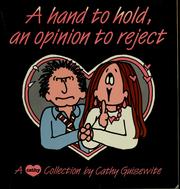 Cover of: A hand to hold, an opinion to reject: a Cathy collection