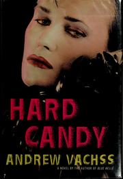 Cover of: Hard candy by Andrew H. Vachss