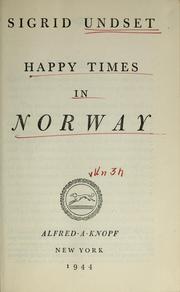 Cover of: Happy times in Norway by Sigrid Undset