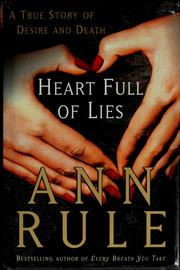 Cover of: Heart full of lies by Ann Rule