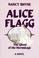 Cover of: Alice Flagg
