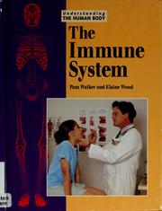 Cover of: The immune system by Pam Walker