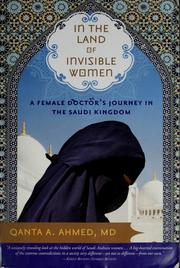 In the land of invisible women by Qanta Ahmed