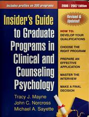 Insider's guide to graduate programs in clinical and counseling psychology by Tracy Mayne