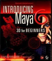 Cover of: Introducing Maya 6 by Dariush Derakhshani, Dariush Derakhshani