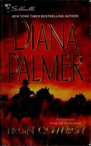 Cover of: Iron cowboy by Diana Palmer