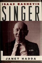 Cover of: Isaac Bashevis Singer by Janet Hadda