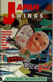 Japan swings by Richard McGregor