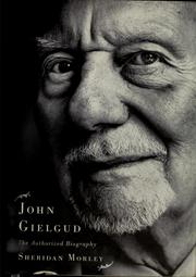 Cover of: John Gielgud by Sheridan Morley