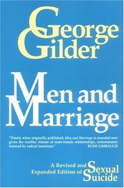 Cover of: Men and marriage by George F. Gilder