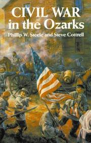 Cover of: Civil War in the Ozarks by Phillip W. Steele