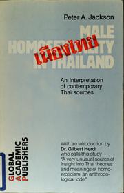 Cover of: Male homosexuality in Thailand by Peter A. Jackson