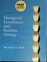 Managerial economics and business strategy by Michael R. Baye