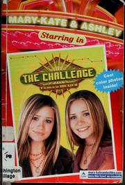 Cover of: Mary-Kate and Ashley starring in: The Challenge | Michael Swerdlick