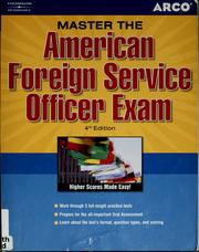 Master the American foreign service officer exam by Elaine Bender