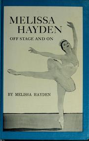 Cover of: Melissa Hayden, off stage and on