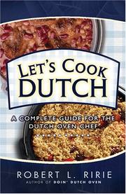 Cover of: Let's Cook Dutch by Robert L. Ririe