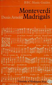 Cover of: Monteverdi madrigals