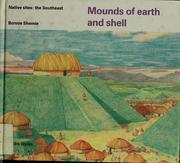 Cover of: Mounds of earth and shell