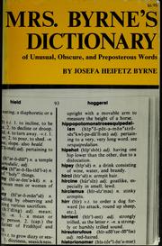 Cover of: Mrs. Byrne's dictionary of unusual, obscure, and preposterous words by Josefa Heifetz