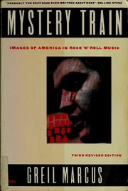 Cover of: Mystery train by Greil Marcus