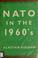 Cover of: NATO in the 1960's