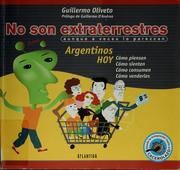 No son extraterrestres by Guillermo Oliveto