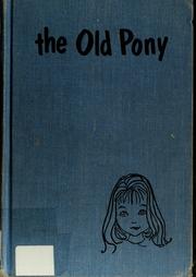 Cover of: The old pony by Dorothy Clewes