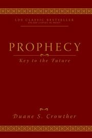 Cover of: Prophecy, Key to the Future