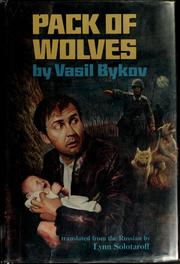Cover of: Pack of wolves by Vasilʹ Bykaŭ