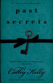 Cover of: Past secrets by Cathy Kelly
