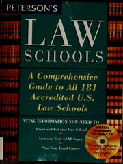 Cover of: Peterson's law schools: a comprehensive guide to all 181 accredited U.S. law schools