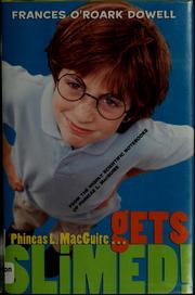 Cover of: Phineas L. MacGuire-- gets slimed!