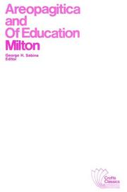 Cover of: Areopagitica ; and, Of education by John Milton