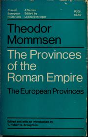The provinces of the Roman Empire by Theodor Mommsen