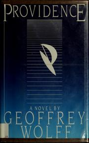 Cover of: Providence by Geoffrey Wolff