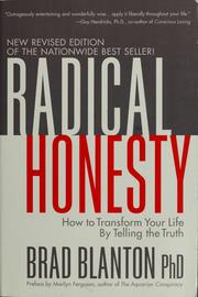 Cover of: Radical honesty by Brad Blanton