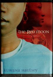 Cover of: The red moon: a novel