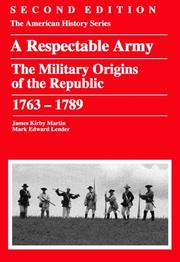 Cover of: A respectable army by James Kirby Martin