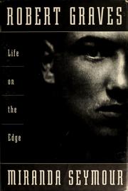 Cover of: Robert Graves: life on the edge