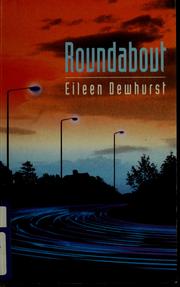 Cover of: Roundabout by Eileen Dewhurst