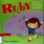 Cover of: Ruby and the noisy hippo