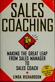 Cover of: Sales coaching: making the great leap from sales manager to sales coach