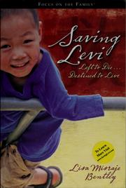 Saving Levi by Lisa Misraje Bentley