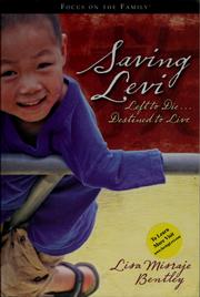 Cover of: Saving Levi by Lisa Misraje Bentley