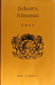 Cover of: Schott's almanac 2007 by Ben Schott, Ben Schott