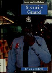Cover of: Security guard by Jan Goldberg