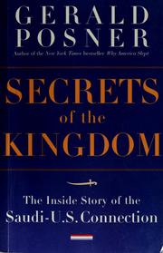 Cover of: Secrets of the kingdom by Gerald L. Posner