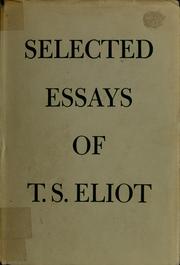 Cover of: Selected essays by T. S. Eliot
